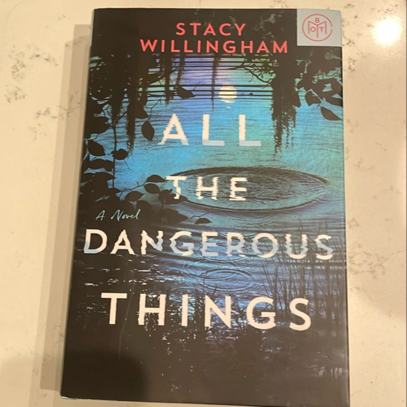 All the Dangerous Things