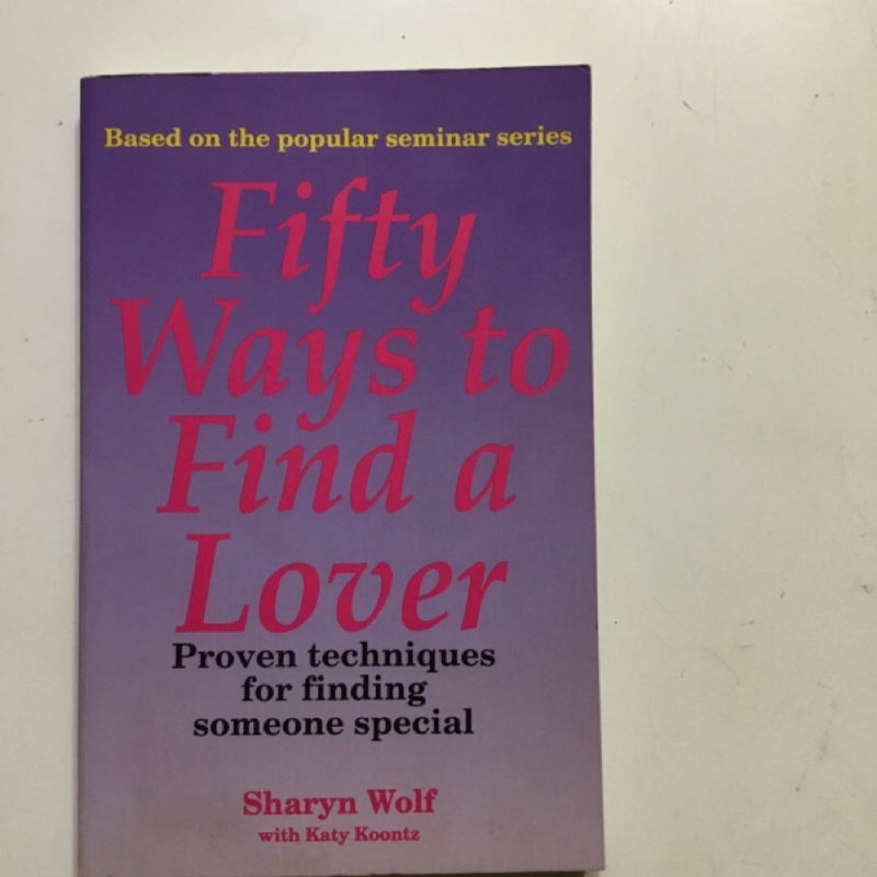 Fifty Ways to Find a Lover