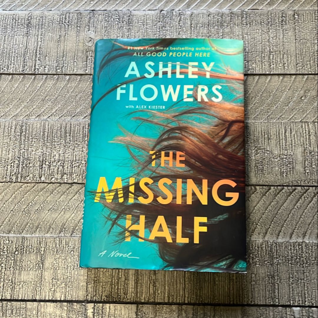 The Missing Half FIRST EDITION
