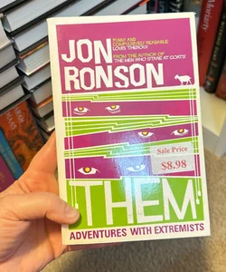 Them: Adventures with Extremists
