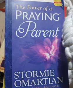 The Power of a Praying Parent