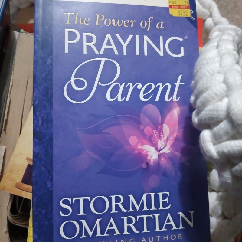 The Power of a Praying Parent