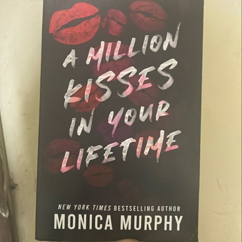 A Million Kisses in Your Lifetime