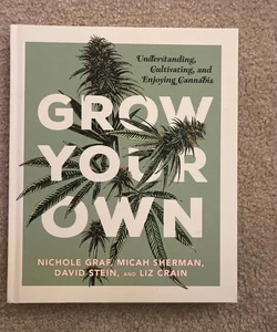 Grow Your Own