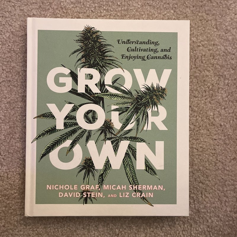 Grow Your Own