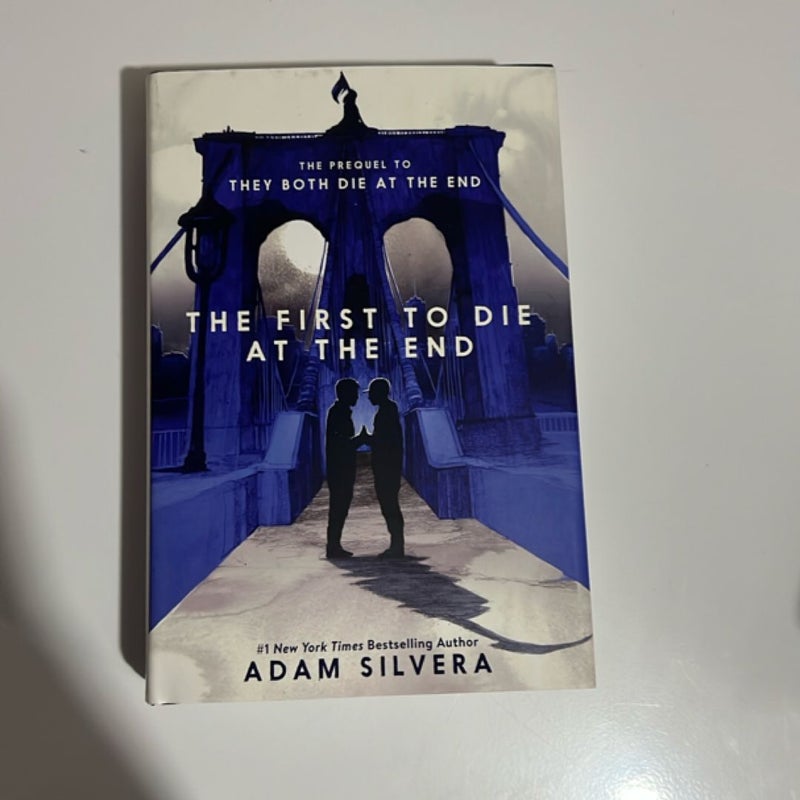The First to Die at the End