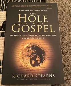 The Hole in Our Gospel