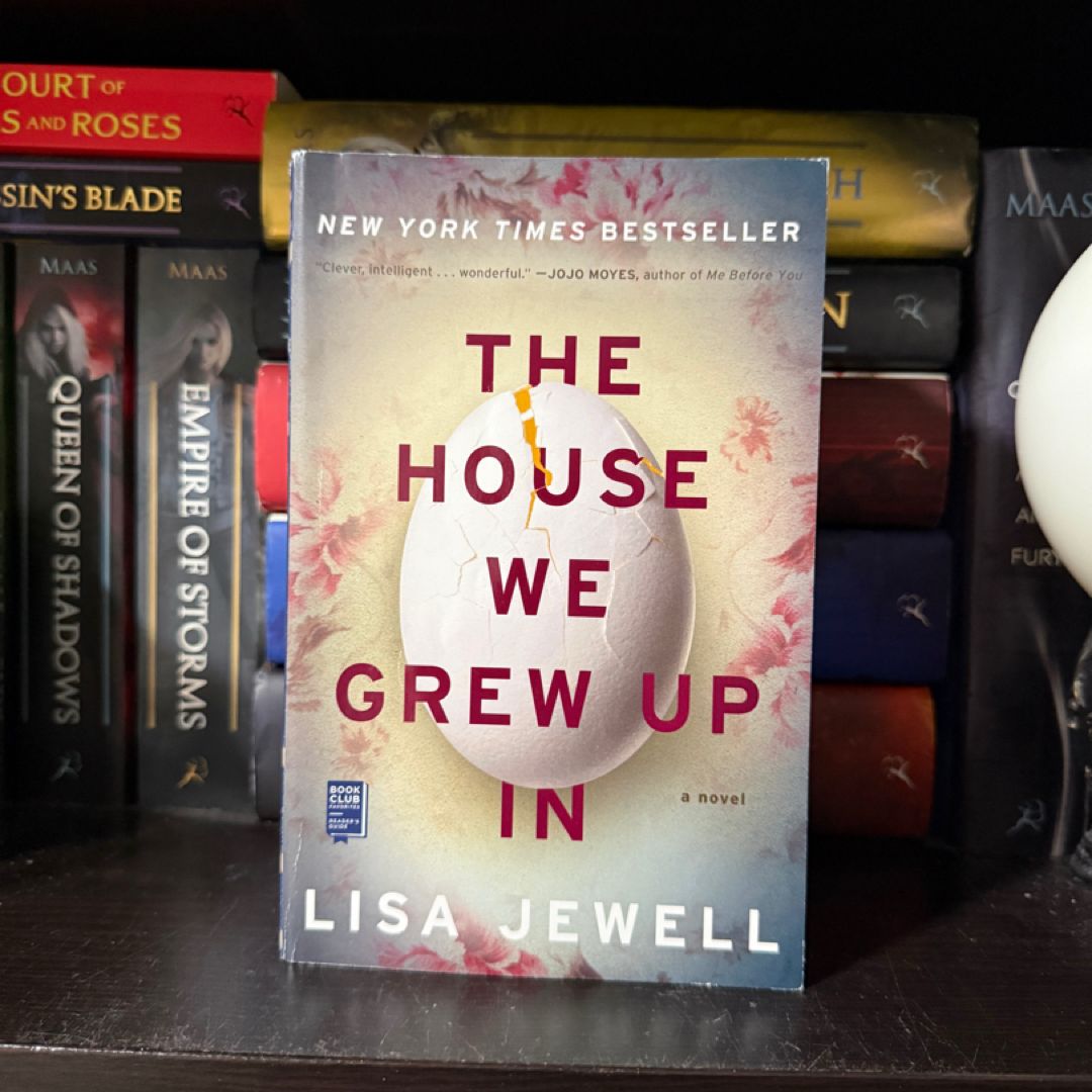 The House We Grew up In