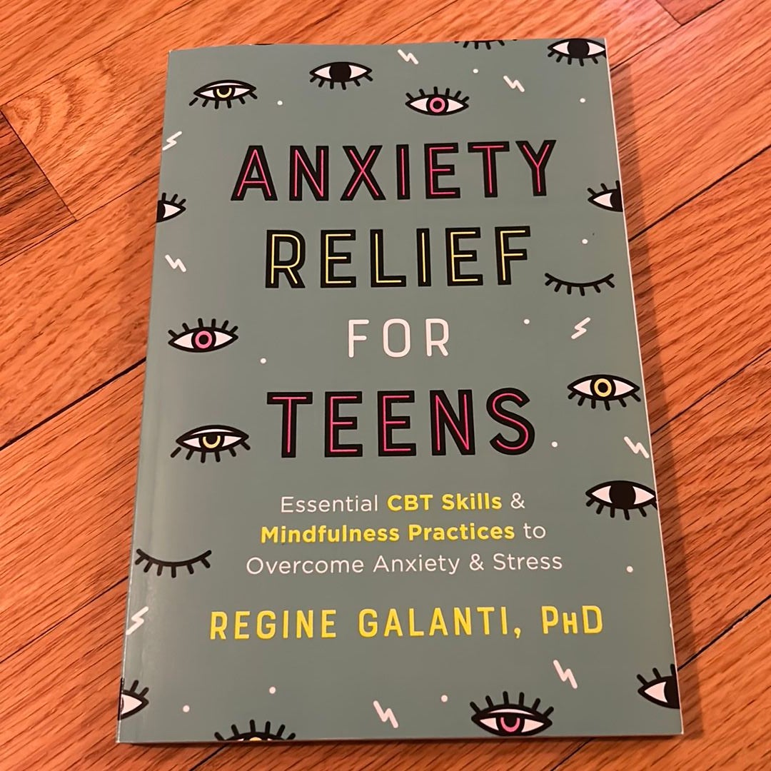 Anxiety Relief for Teens