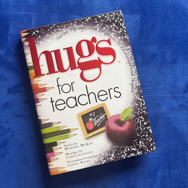 Hugs for Teachers