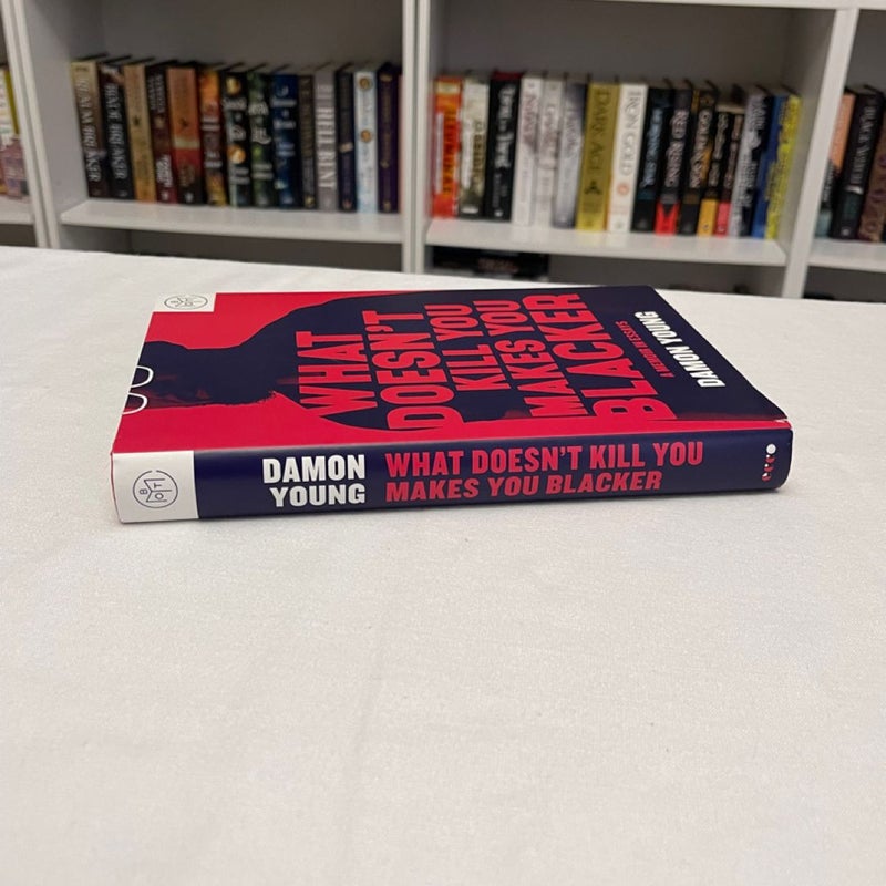 What Doesn't Kill You Makes You Blacker BOTM