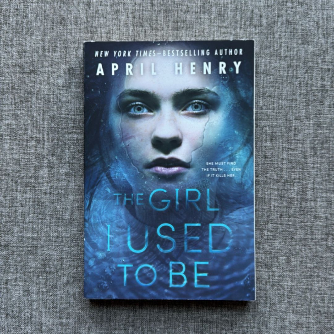 The Girl I Used to Be