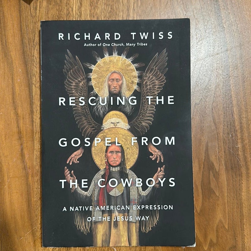 Rescuing the Gospel from the Cowboys