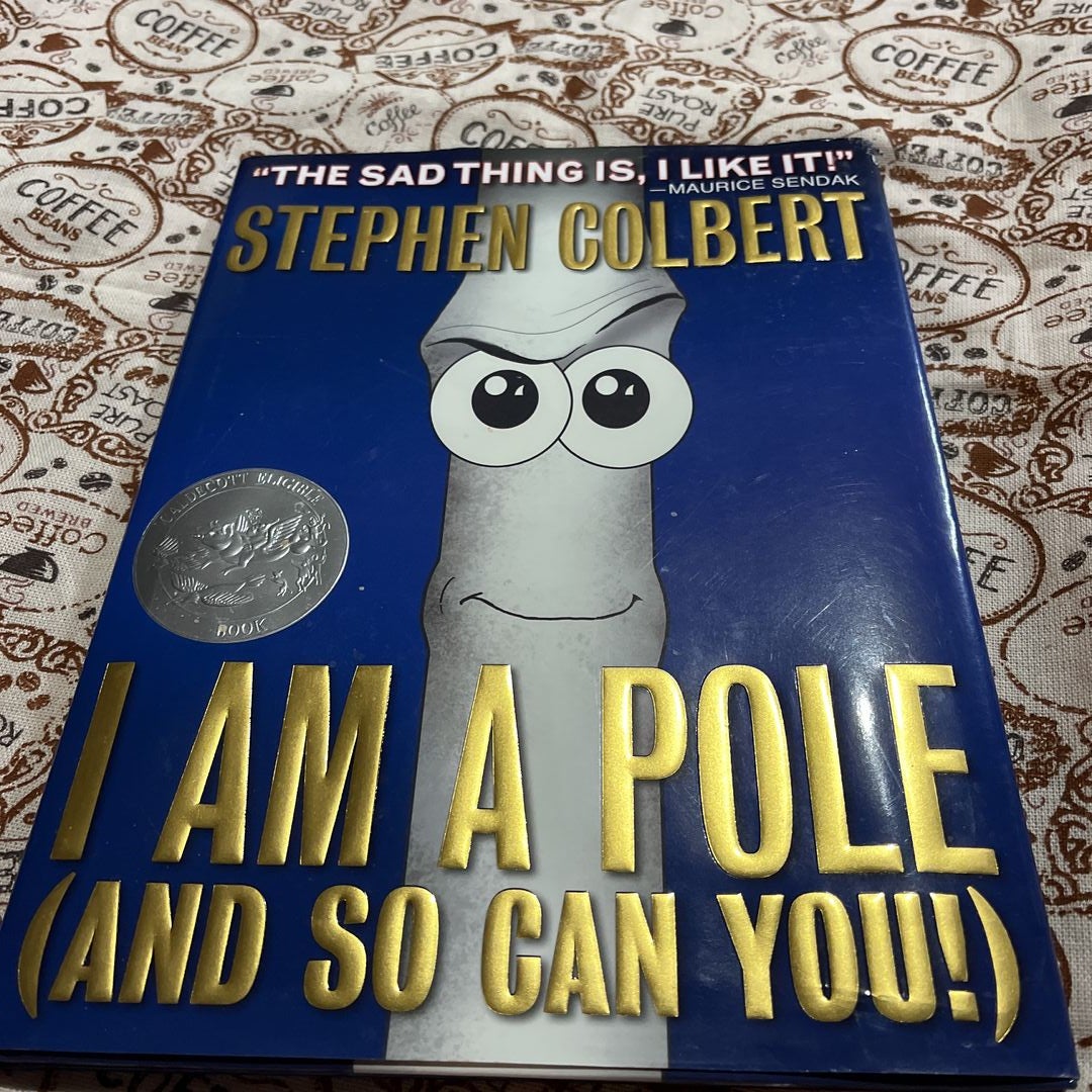 Pole　Stephen　You!)　I　(and　Am　Pangobooks　Can　a　So　Hardcover　by　Colbert,