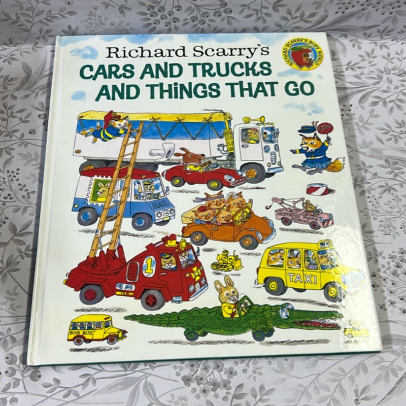 Richard Scarry's Cars and Trucks and Things That Go