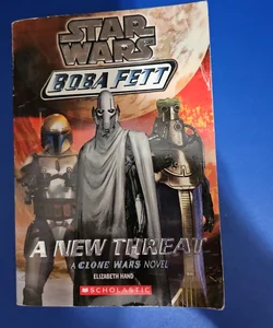 Star Wars Boba Fett: A New Threat