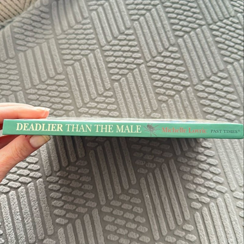 Deadlier Than the Male