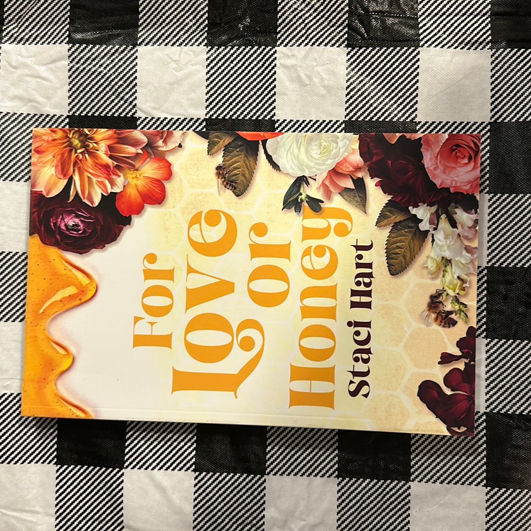 For Love or Honey **SIGNED**