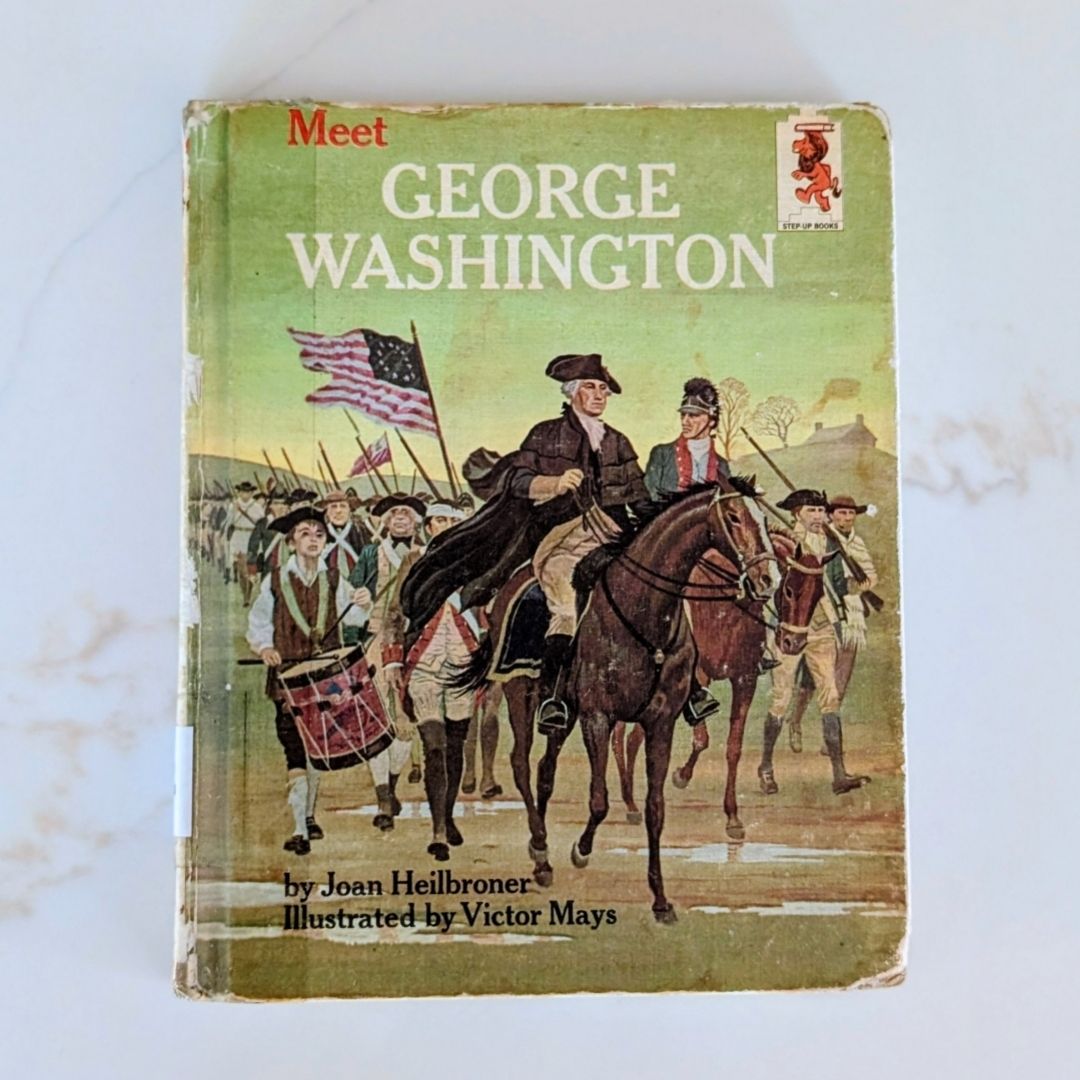 Meet George Washington (Step-Up Books) ©1964
