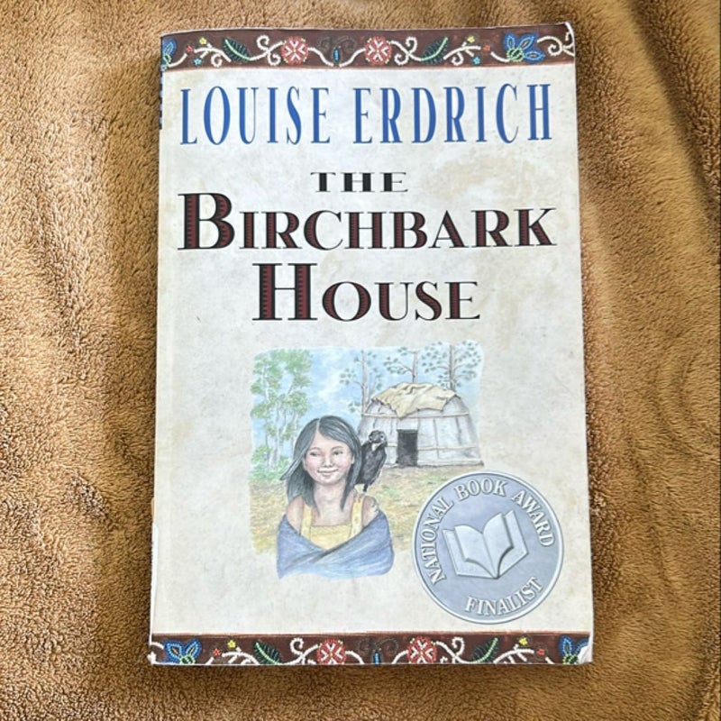 The Birchbark House