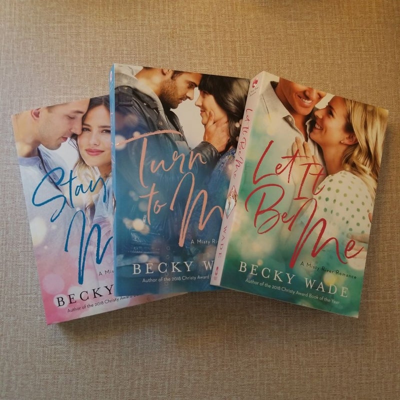 Stay With Me, Turn to Me, Let it be Me (Misty River Romance books 1-3)