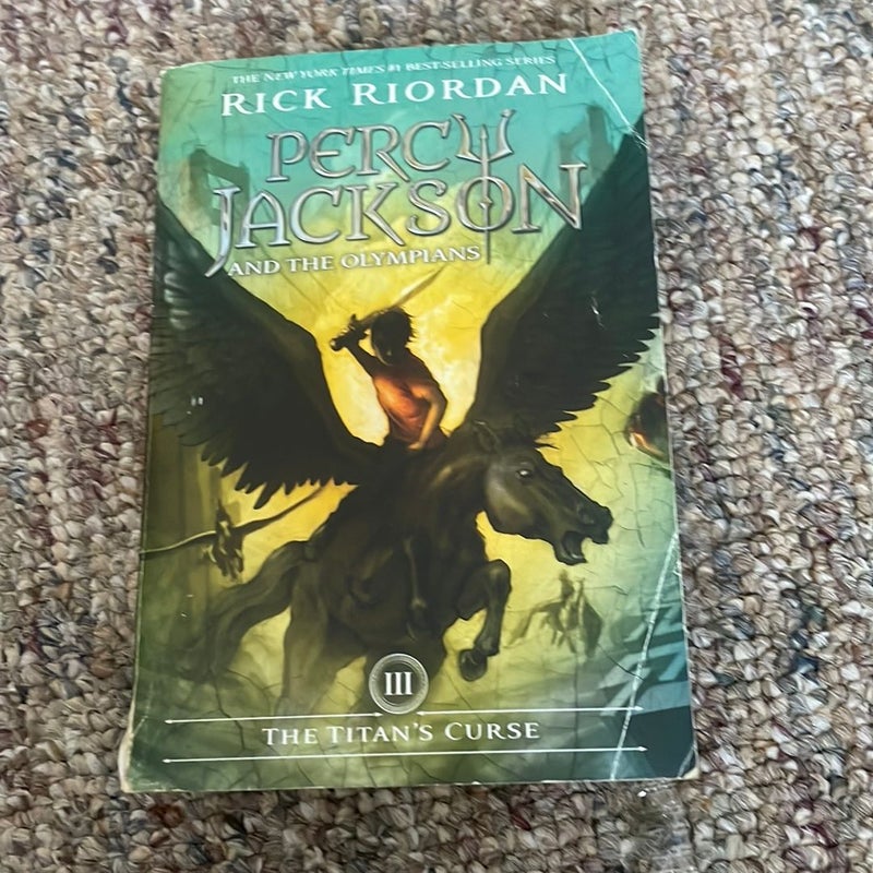 Percy Jackson and the Olympians, Book Three the Titan's Curse (Percy Jackson and the Olympians, Book Three)