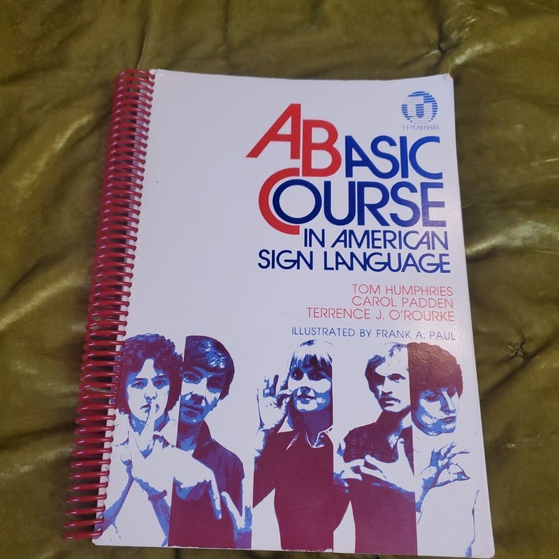 A Basic Course In American Sign Language 
