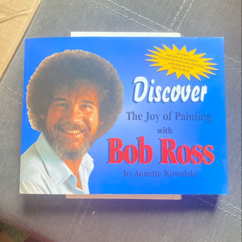 Discover the Joy of Painting with Bob Ross