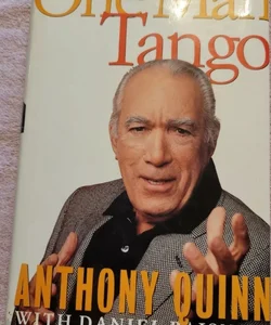 Anthony Quinn One Man Tango Autographed Book 