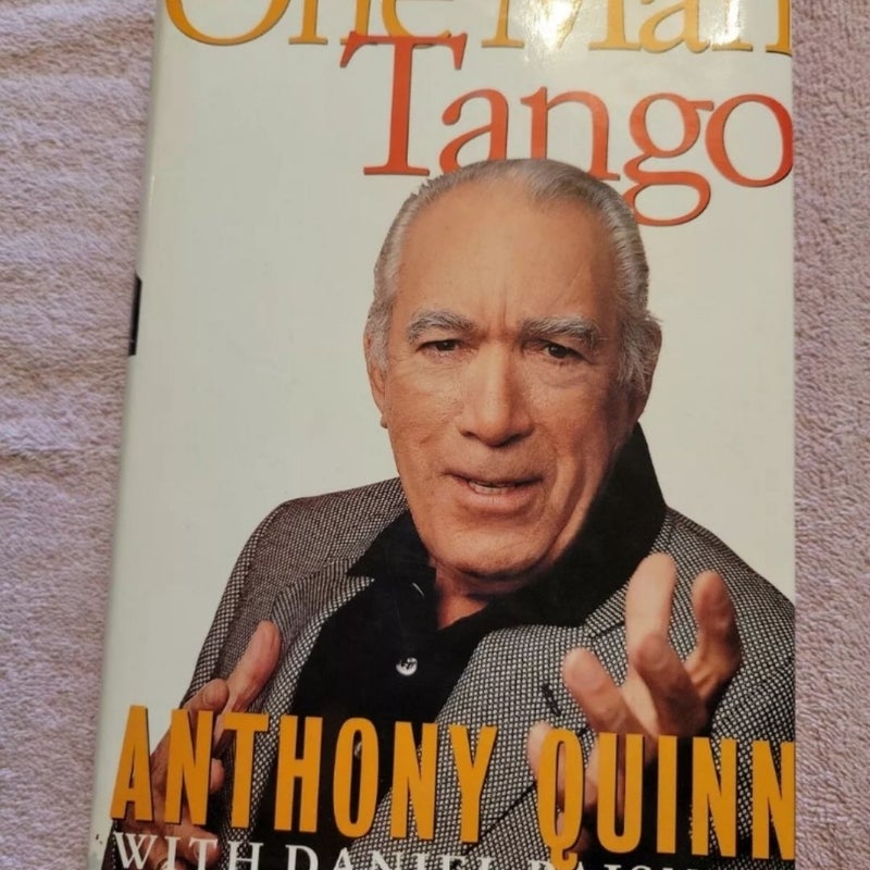 Anthony Quinn One Man Tango Autographed Book 