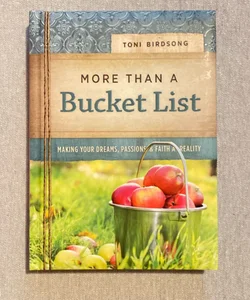 More Than A Bucket List 