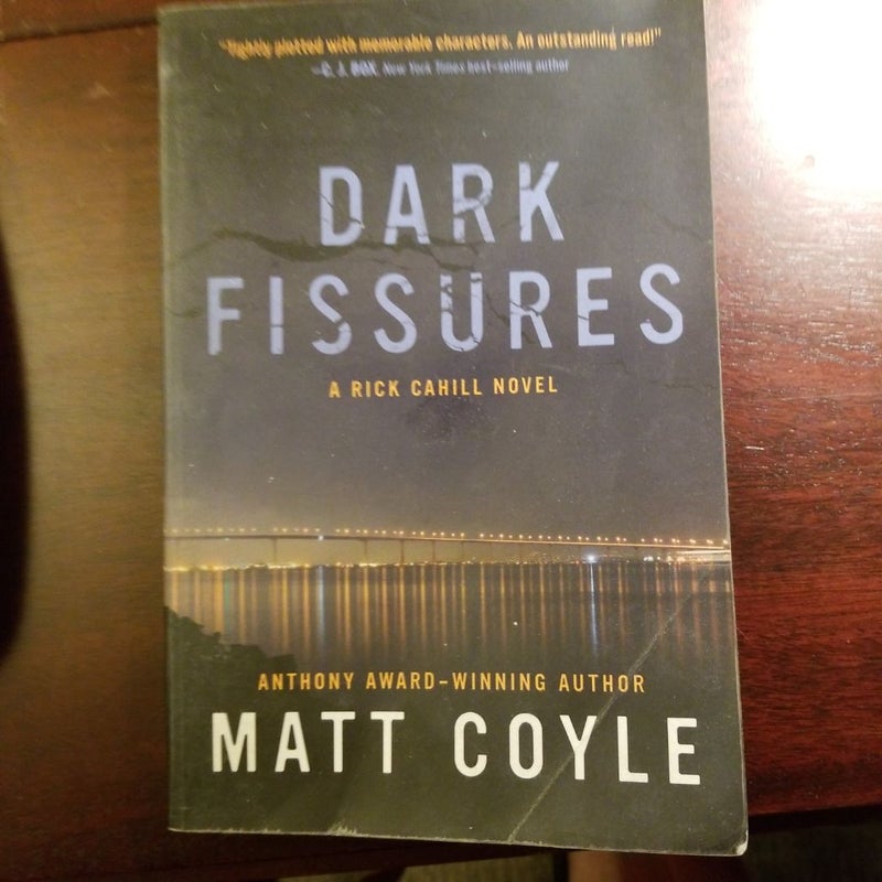 Dark Fissures