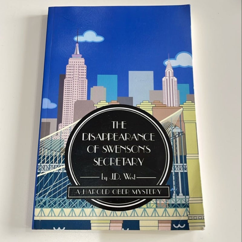 The Disappearance of Swenson's Secretary: a Harold Ober Mystery