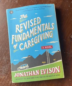 The Revised Fundamentals of Caregiving