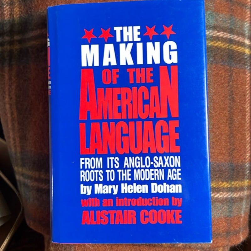 The making of the American language