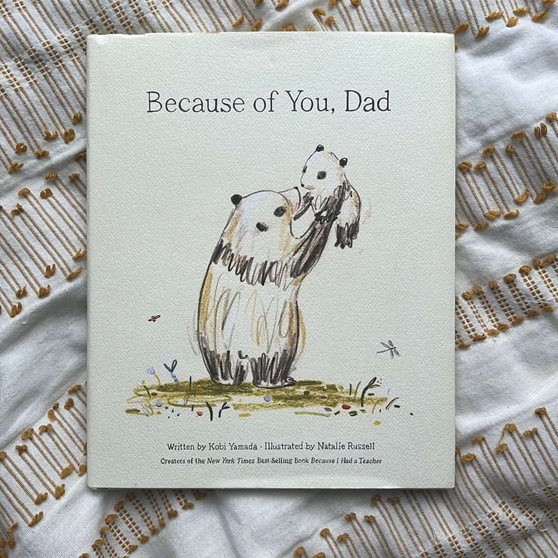 Because of You, Dad
