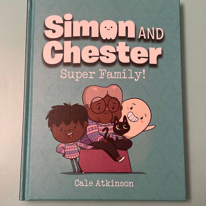 Super Family! (Simon and Chester Book #3)