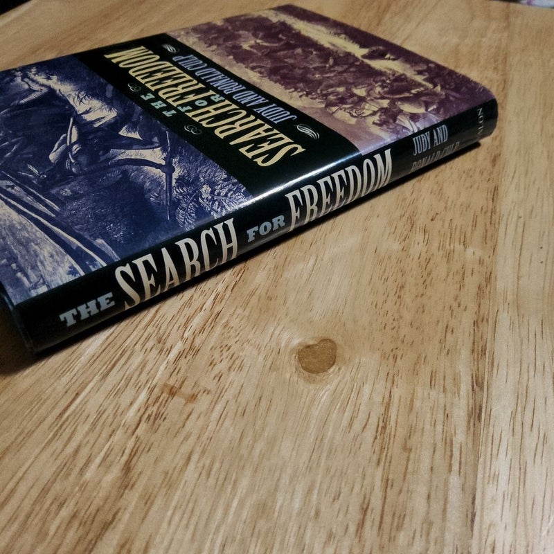 The Search for Freedom