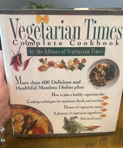 Vegetarian Times Complete Cookbook