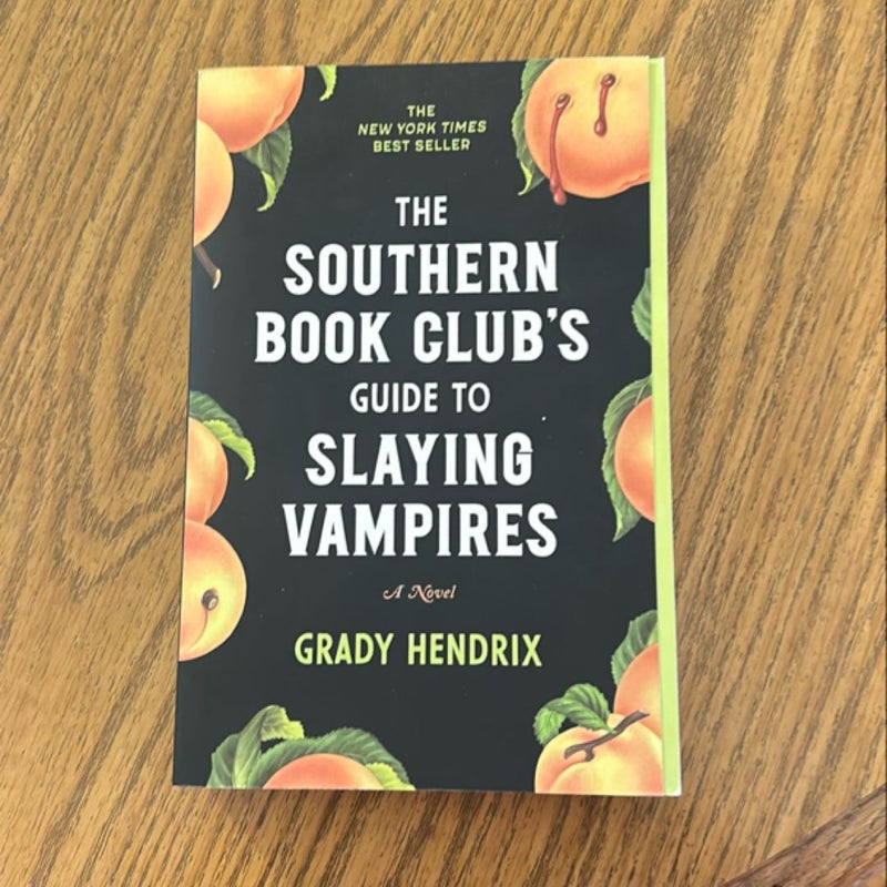 The Southern Book Club's Guide to Slaying Vampires