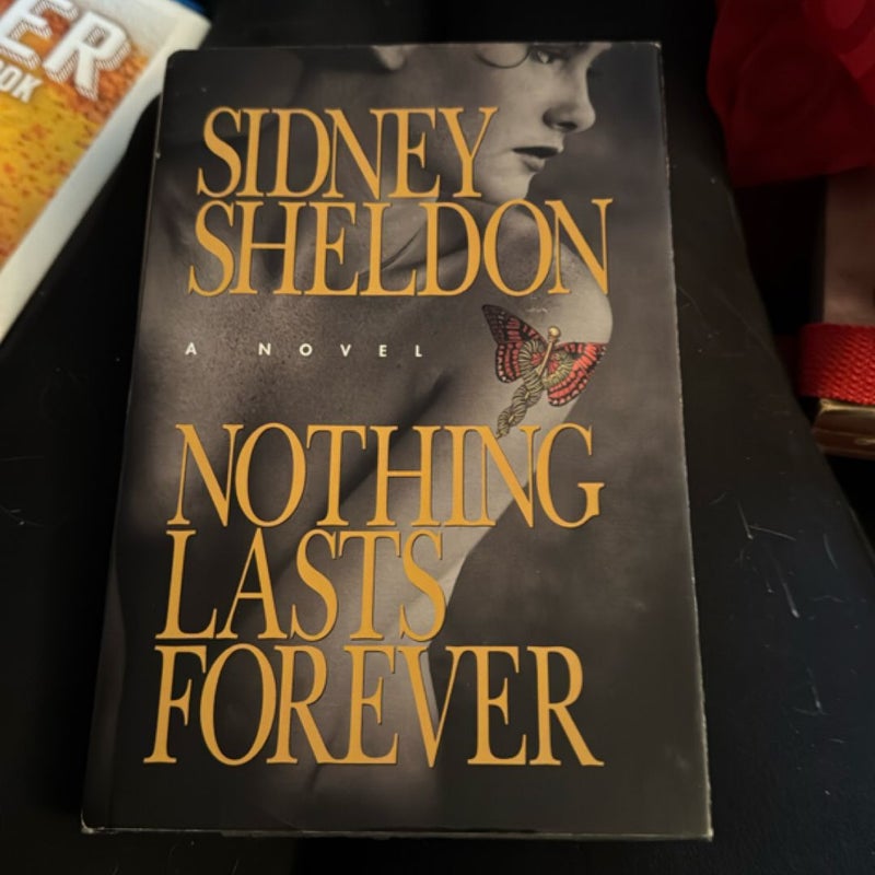 Nothing Lasts Forever
