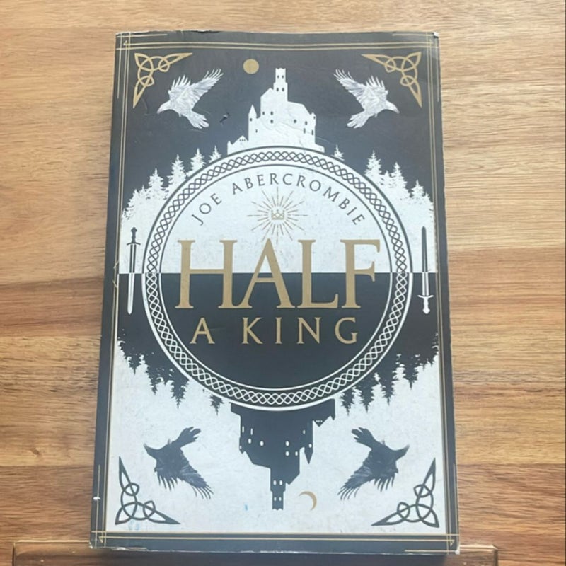 Half a King