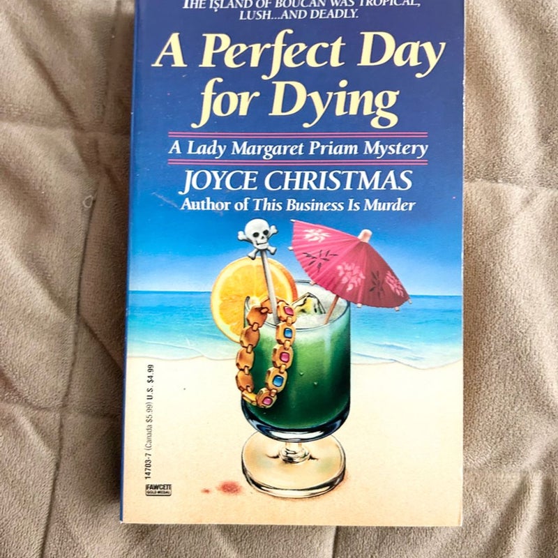 A Perfect Day for Dying 2301
