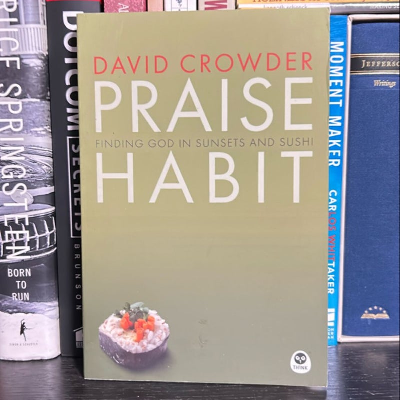 Praise Habit