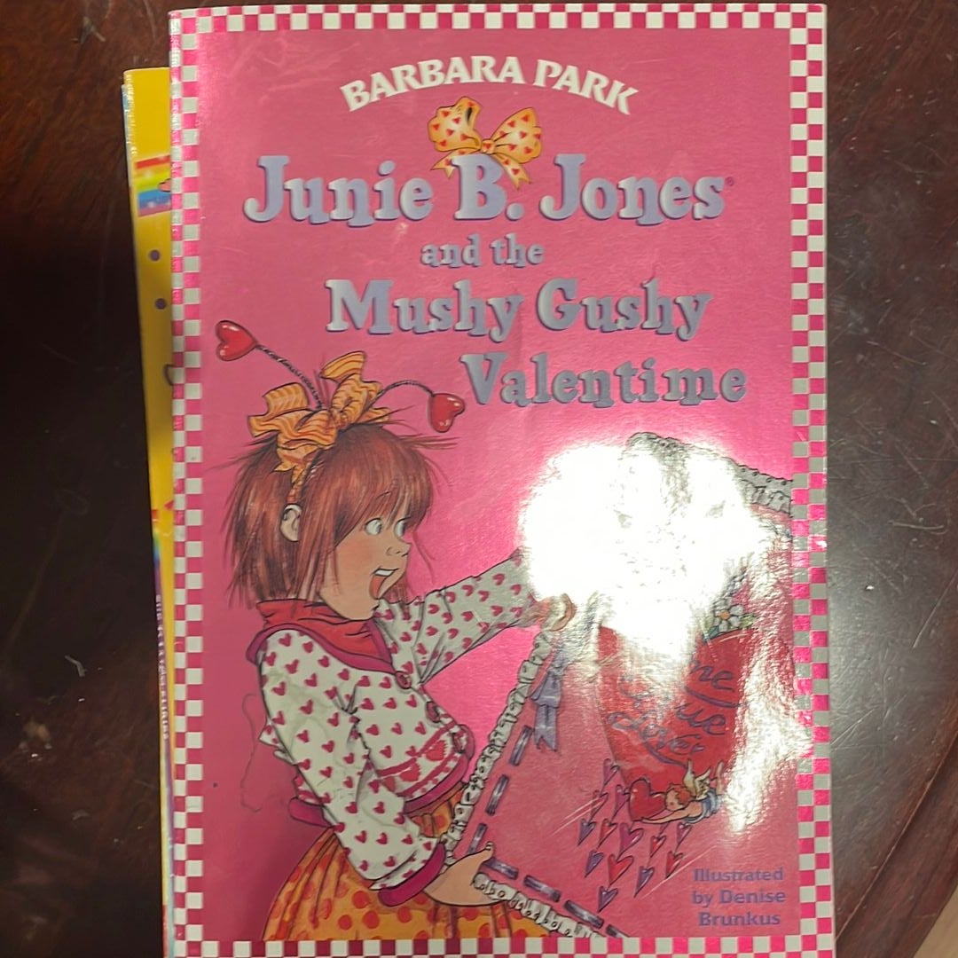 Junie B. Jones #14: Junie B. Jones and the Mushy Gushy Valentime