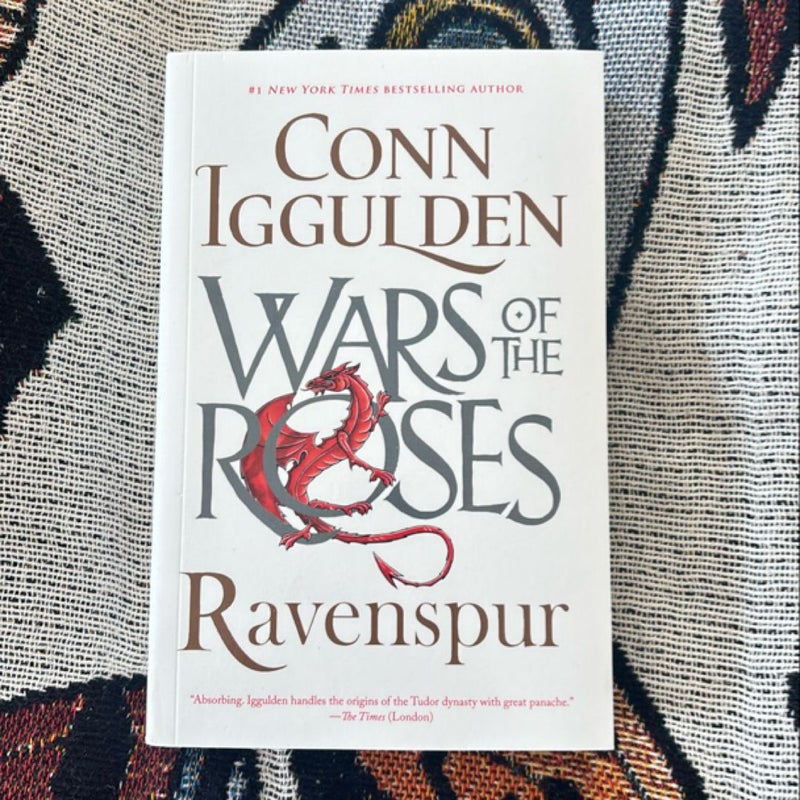 War of the Roses: Ravenspur by Conn Iggulden