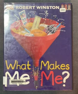What Makes Me Me?
