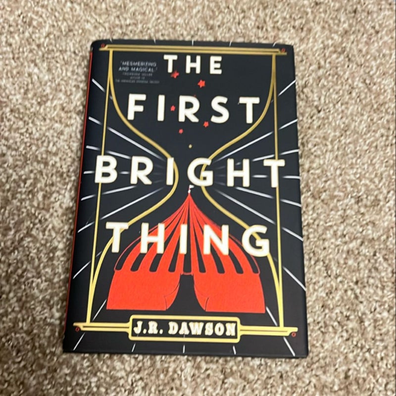 The First Bright Thing