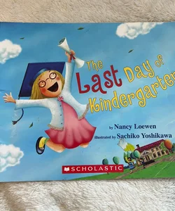 The last day of kindergarten