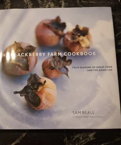 The Blackberry Farm Cookbook